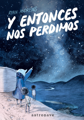 Y entonces nos perdimos (ed. bolsillo)
